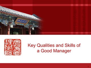 Key Qualities and Skills of a Good Manager 