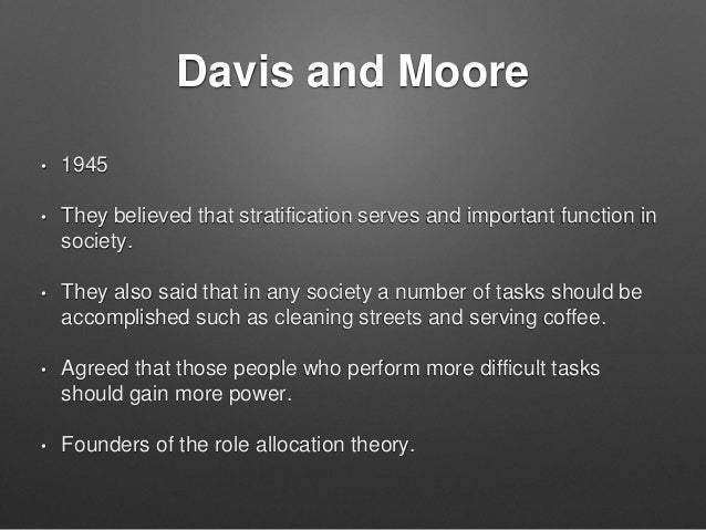 The davis moore thesis