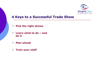 Keys to a successful trade show 2009 | PPT