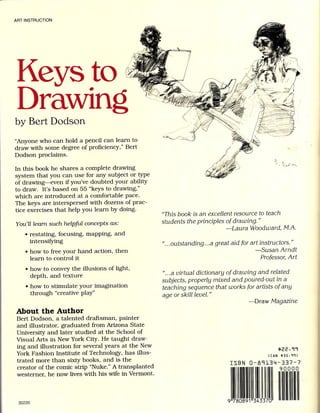 Keys to drawing