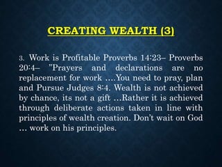 CREATING A WEALTH GENERATING
SYSTEM
• You can earn a living from what you do,
It is the systems you create that will give
...