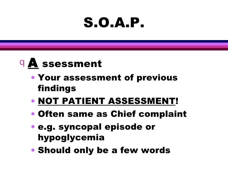 keys to good documentation soap charting for ems