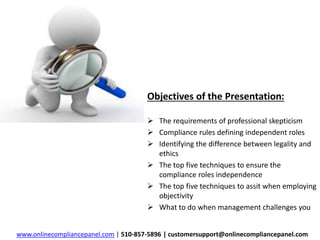 Keys to maintaining objectivity and independence | PPTX