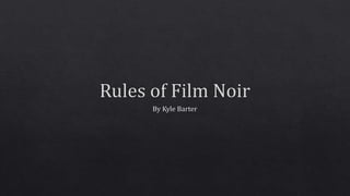 Key themes of film noir