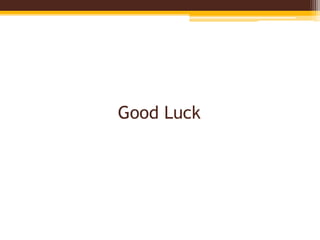 Good Luck