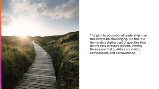 Key Traits for Success in Educational Leadership | PDF
