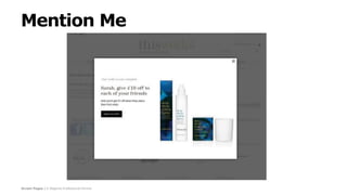 Screen Pages | A Magento Professional Partner
Mention Me
 