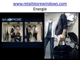 www.retailstorewindows.com
          Energie
 