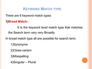 Keyword Match Types in Google Adwords | PPTX