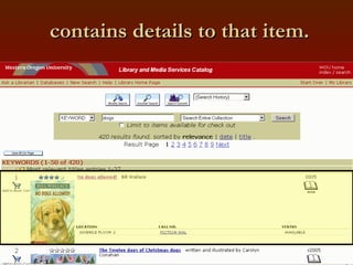 contains details to that item. 