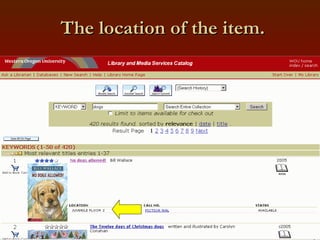 The location of the item. 