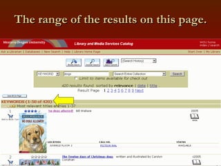 The range of the results on this page. 