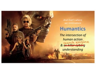 Humantics
That intersection requires
a great mix of human
insight & semantic
understanding derived
from AI / ML tools...
(...