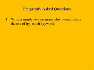 Keywords for exceptions.44