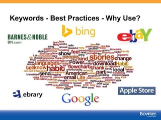 Keywords - Best Practices - Why Use?
8
 