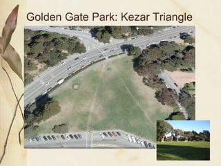Golden Gate Park: Kezar Triangle 