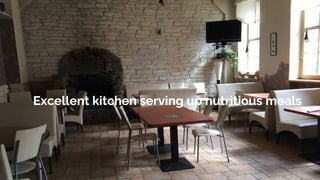 Excellent kitchen serving up nutritious meals
 