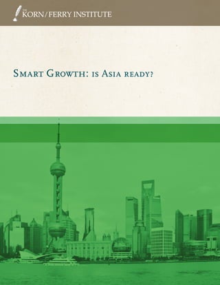 Smart Growth: is Asia ready?
 