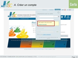 A. Créer un compte




                     Page 12
 