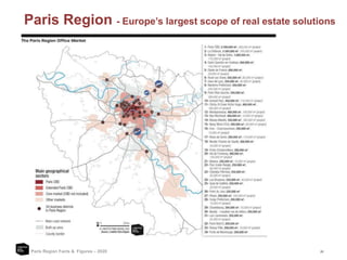 20
Paris Region - Europe’s largest scope of real estate solutions
Paris Region Facts & Figures – 2020
 