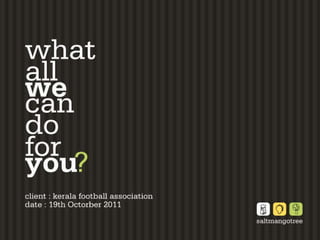 Kerala football association rebranding