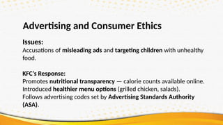 Kfc Adbusting KFC Business Ethics.pptxKFC Business Ethics.pptx