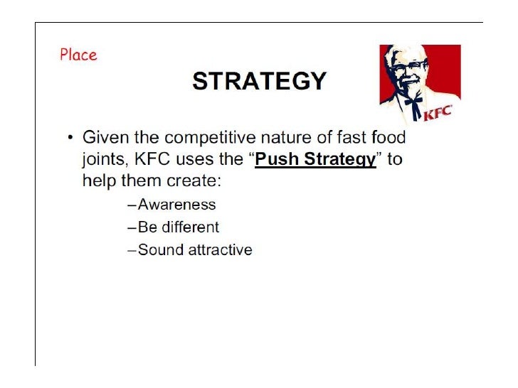 4ps of kfc Among the 4ps, products are a fundamental determinant of mcdonald’s brand and corporate image the company is primarily known for its burgers. 4ps of kfc Among the 4ps, products are a fundamental determinant of mcdonald’s brand and corporate image the company is primarily known for its burgers.