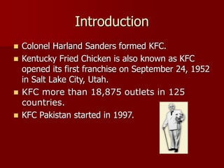Kfc Introduction KFC Zingeratha (Group-4).ppt