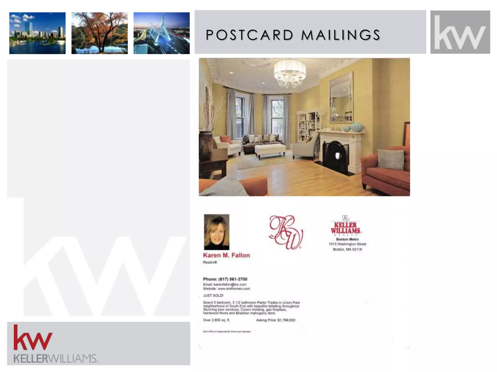 POS TCARD MAI L INGS 
Insert here 
 