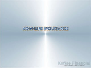 4. Insurance - Non-Life Insurance