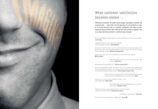 When customer satisfaction
 becomes elation …
 Professional consultation, the perfect service package, technological excellence, the
 successful event … and all that is just the beginning. our real satisfaction is when
 all 43 muscles bring your face to a contented, spontaneous smile. When customer
 satisfaction becomes elation, that is when we have really achieved our objective. that
 is our target. and that we achieve it, is confirmed again and again.



“The skill and engagement shown by KFP were decisive contributions to the success of our event.”
 ernst & Young

“everything functioned perfectly from the very first phone
 call to the technical realisation.” oemus Media aG

“During the two conference days, we had no technical problem because they did excellent work!
 Over the years, this is the first conference where we didn’t have any connection fall during the
 event!!! Impossible to forget!” iBM Global technology Service

“Thank you very much for the event in Barcelona. Our customers were very impressed.”
 MB vans, Benelux

                                “With much pleasure, we can say that our joint event was a total
                                 success!” Beta Systems

“many thanks for the professional work.” the Boston Consulting Group

“The great professionalism, passion and know-how KFP put in organising and coordinating the
 technical equipment have made this event a memorable one. Thank you so much for all your efforts
 and for having contributed to this great result.” american express Corporate travel

                    “We have worked in many hotels around the world; working with KFP has proven
                     to be one of the best collaborations that we have experienced.” Merck

“Thank you for all your hard work and being so flexible, it was
 greatly appreciated.” Banks Sandler

                                “many helping hands have always guaranteed that our every wish
                                 was satisfied.” otto-Blume-institut

“KFP have been voted the most professional team aV and best customer
 impact for your efforts in Berlin.” international aero engines

                                                     “everything went like clockwork.” Publicis vital

“It has been a pleasure working with you. Thanks again!” avenue HKM
 