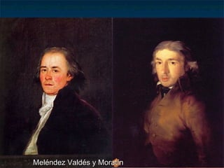 Meléndez Valdés y MoratínMeléndez Valdés y Moratín
 