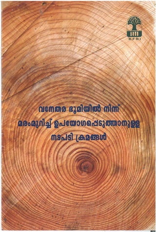 Cutting of trees from non forest areas - precedure for legal sanction  hand book uploaded by James Joseph Adhikarathil KottayamKfrihandouts