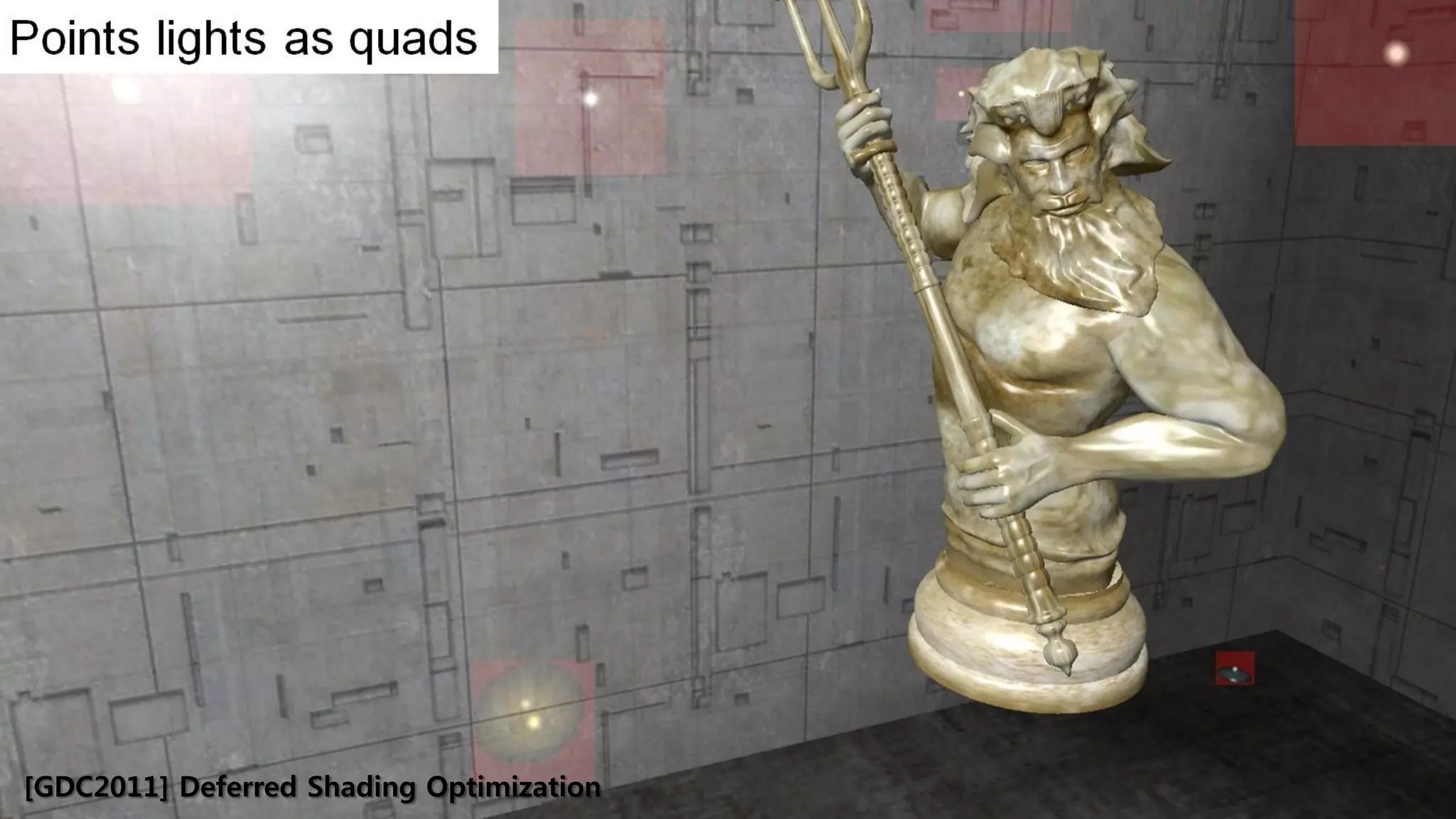 [GDC2011] Deferred Shading Optimization
 