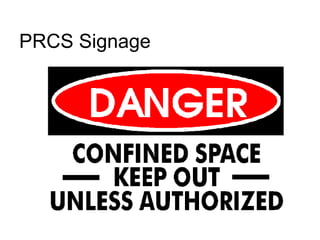 PRCS Signage
 