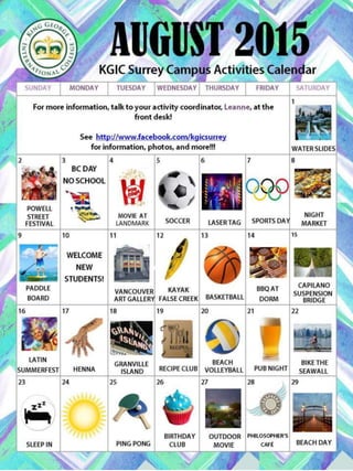 KGIC Surrey - August 2015 Activities