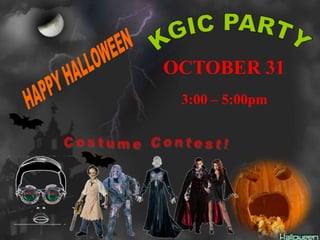 OCTOBER 31
 3:00 – 5:00pm
 