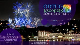 ODTUG • KScope18 Slide 88
Why Groovy is Game Changing
Wed, Jun 13, 2018 (03:30 PM - 04:30 PM)
 