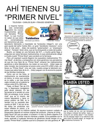 AHÍ TIENEN SU
―PRIMER NIVEL‖
           TELEVISA + CARLOS SLIM = FRAUDE GENÉRICO



L
       a mayoría hemos
       visto ...