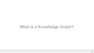 Knowledge Graphs : Shaping Our Data Future | PDF