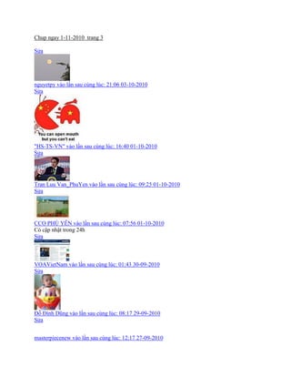 Chup ngay 1-11-2010 trang 3
Sửa
nguyetpy vào lần sau cùng lúc: 21:06 03-10-2010
Sửa
"HS-TS-VN" vào lần sau cùng lúc: 16:40 01-10-2010
Sửa
Tran Luu Van_PhuYen vào lần sau cùng lúc: 09:25 01-10-2010
Sửa
CCO PHÚ YÊN vào lần sau cùng lúc: 07:56 01-10-2010
Có cập nhật trong 24h
Sửa
VOAVietNam vào lần sau cùng lúc: 01:43 30-09-2010
Sửa
Đỗ Đính Dũng vào lần sau cùng lúc: 08:17 29-09-2010
Sửa
masterpiecenew vào lần sau cùng lúc: 12:17 27-09-2010
 