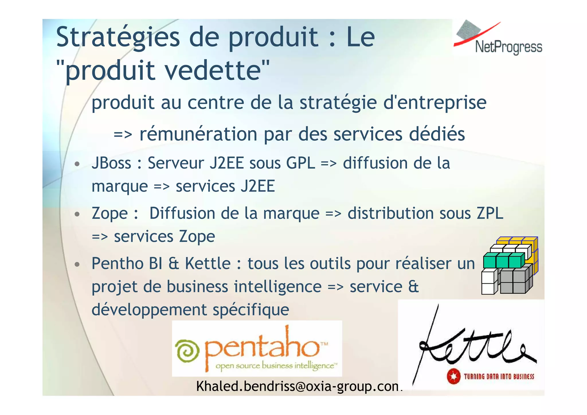 Intégration Libre & Propriétaire : la Symbiose