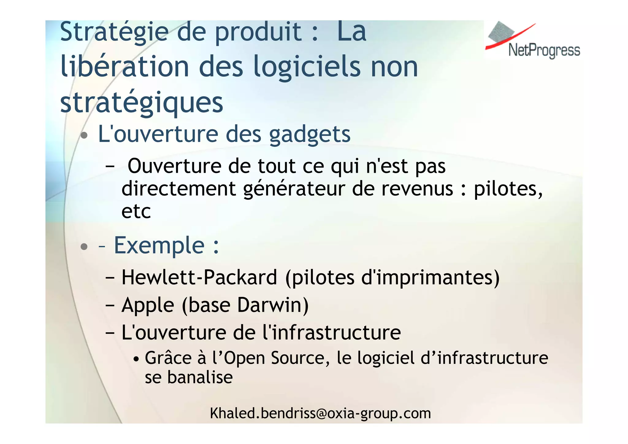 Intégration Libre & Propriétaire : la Symbiose