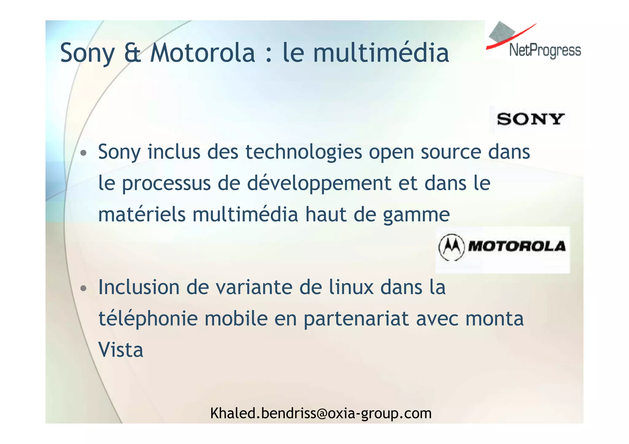 Intégration Libre & Propriétaire : la Symbiose