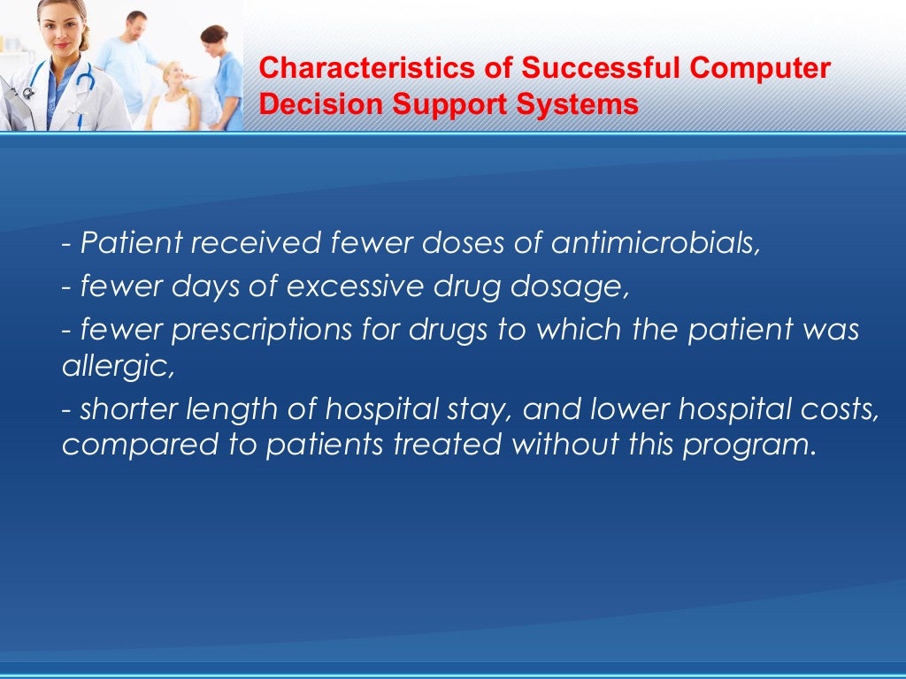 Medical Applications of Decision Support System DSS