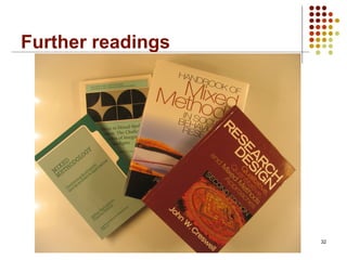 Further readings
32
 