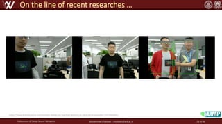 Robustness of Deep Neural Networks Mohammad Khalooei | khalooei@aut.ac.ir
On the line of recent researches …
https://towardsdatascience.com/evasion-attacks-on-machine-learning-or-adversarial-examples-12f2283e06a1
28 of 84
 