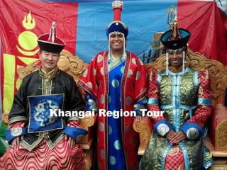 Khangai Region Tour
 
