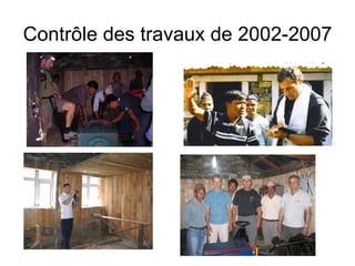 Contrôle des travaux de 2002-2007 