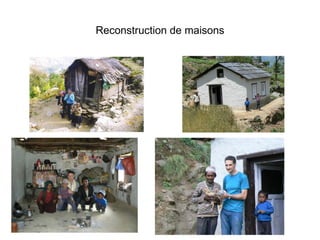 Reconstruction de maisons 